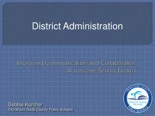 Improving Communication and Collaboration Across the School District