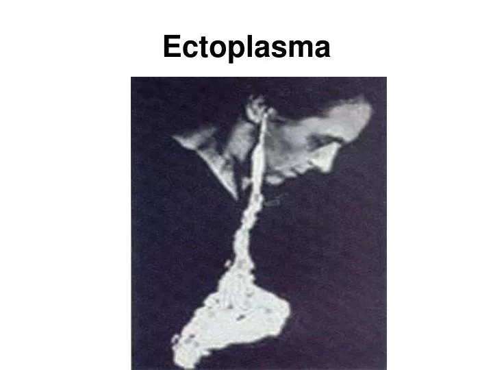 ectoplasma