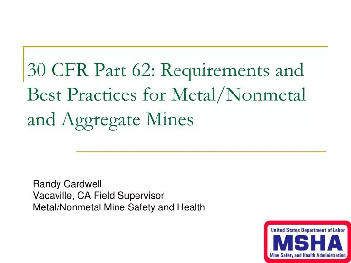 30 cfr part 62 requirements and best practices for metal nonmetal and aggregate mines