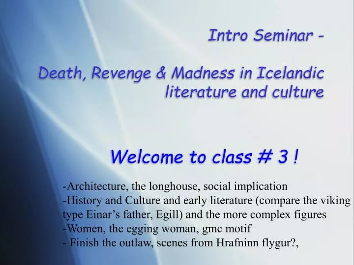 intro seminar death revenge madness in icelandic literature and culture