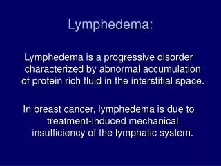 Lymphedema: