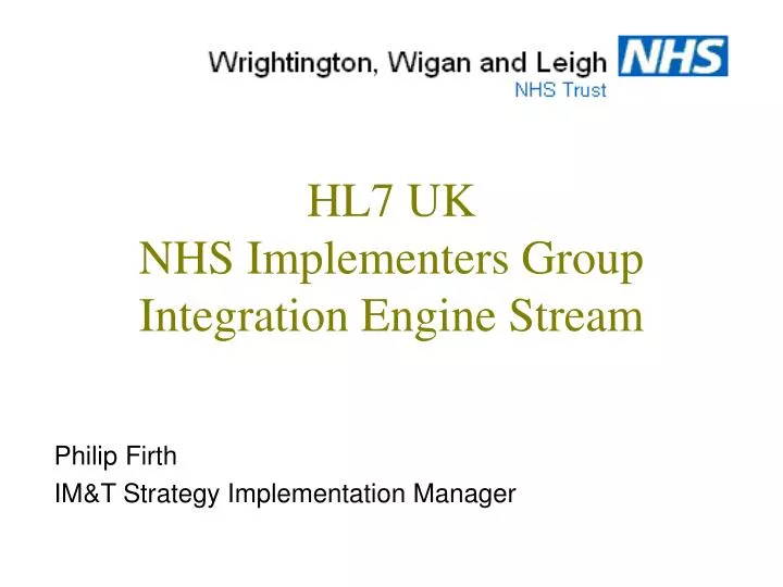 hl7 uk nhs implementers group integration engine stream