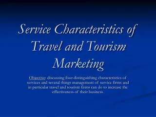 Service Characteristics of Travel and Tourism Marketing