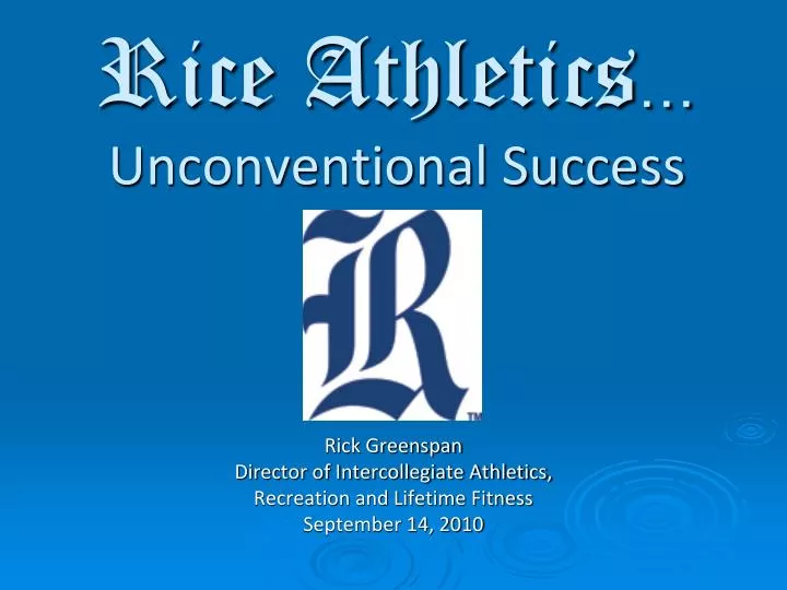 rice athletics unconventional success