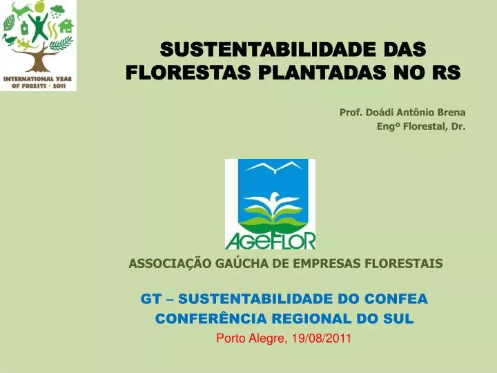 sustentabilidade das florestas plantadas no rs