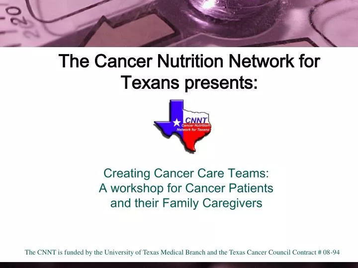the cancer nutrition network for texans presents