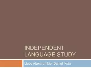 Independent Language Study