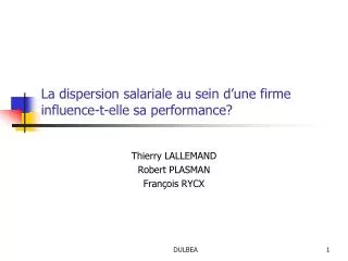 la dispersion salariale au sein d une firme influence t elle sa performance