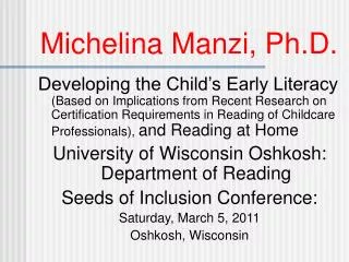 Michelina Manzi, Ph.D.