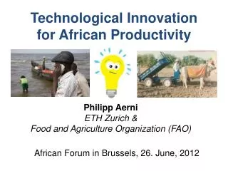 Technological Innovation for African Productivity