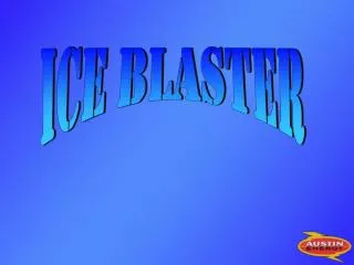 ICE BLASTER