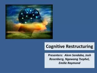 Cognitive Restructuring