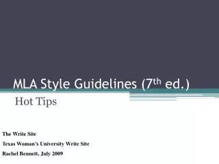 MLA Style Guidelines (7 th ed.)