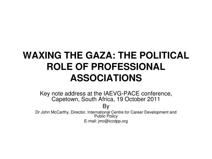 waxing the gaza the political role of professional associations