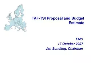 TAF-TSI Proposal and Budget Estimate