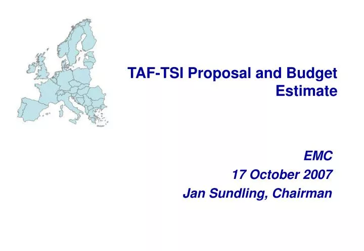 taf tsi proposal and budget estimate