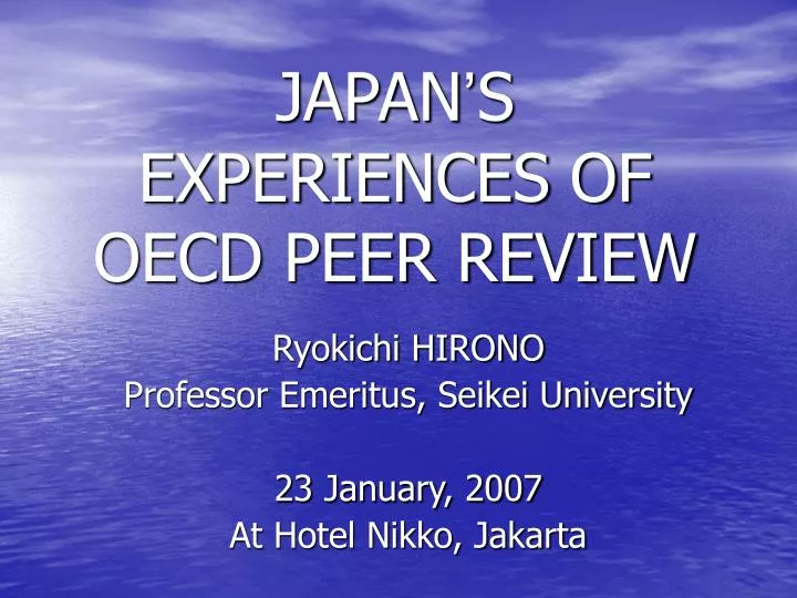 japan s experiences of oecd peer review