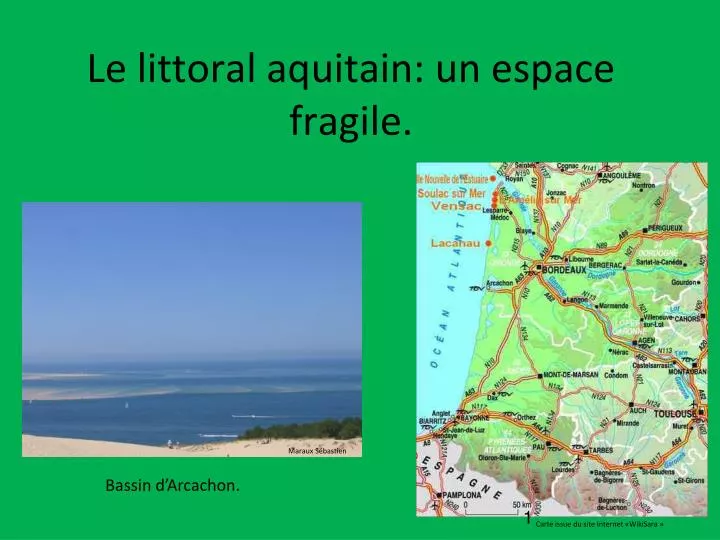 le littoral aquitain un espace fragile