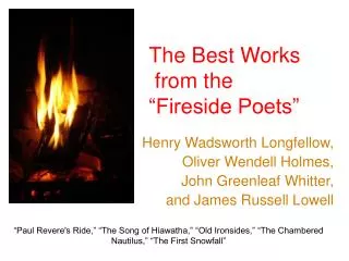 The Best Works from the “Fireside Poets”