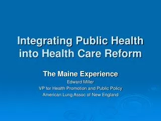 Integrating Public Health into Health Care Reform