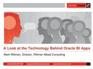 A Look at the Technology Behind Oracle BI Apps