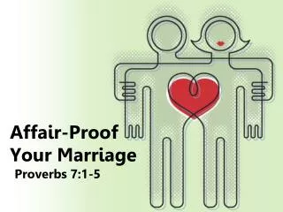 Affair-Proof Your Marriage