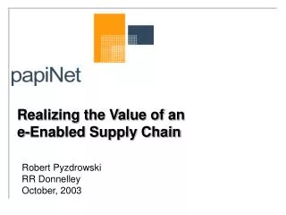 Realizing the Value of an e-Enabled Supply Chain