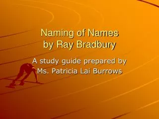 Naming of Names by Ray Bradbury