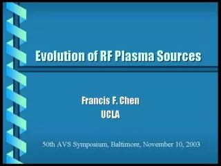 Types of RF plasma sources