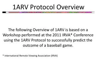 1ARV Protocol Overview