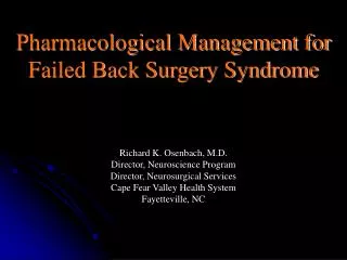 Pharmacological Management for Failed Back Surgery Syndrome