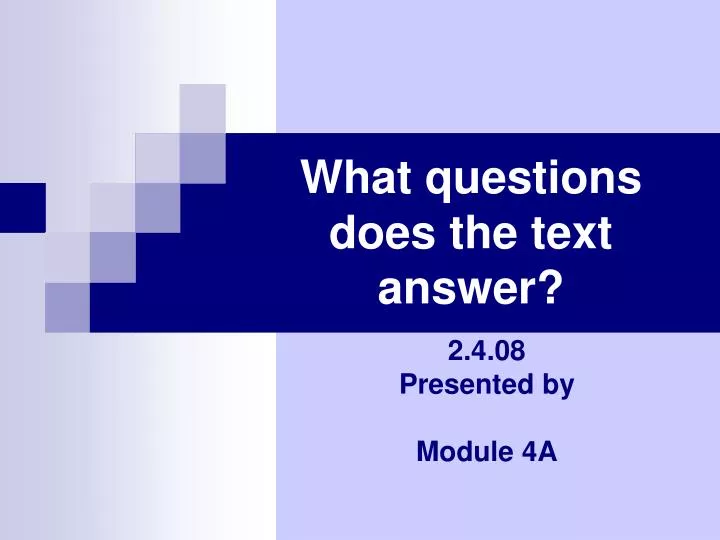 what questions does the text answer