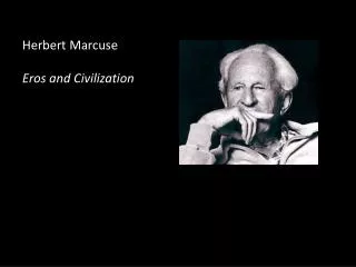 Herbert Marcuse Eros and Civilization