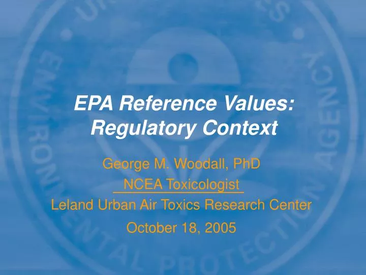 george m woodall phd ncea toxicologist leland urban air toxics research center october 18 2005