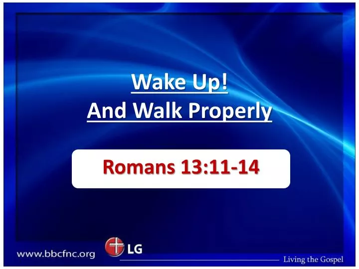 wake up and walk properly