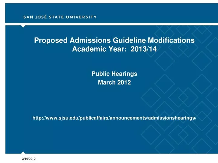 proposed admissions guideline modifications academic year 2013 14