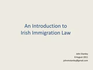 An Introduction to Irish Immigration Law