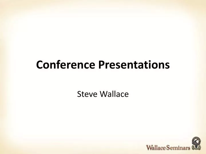 conference presentations