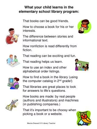What your child learns in the elementary school library program: