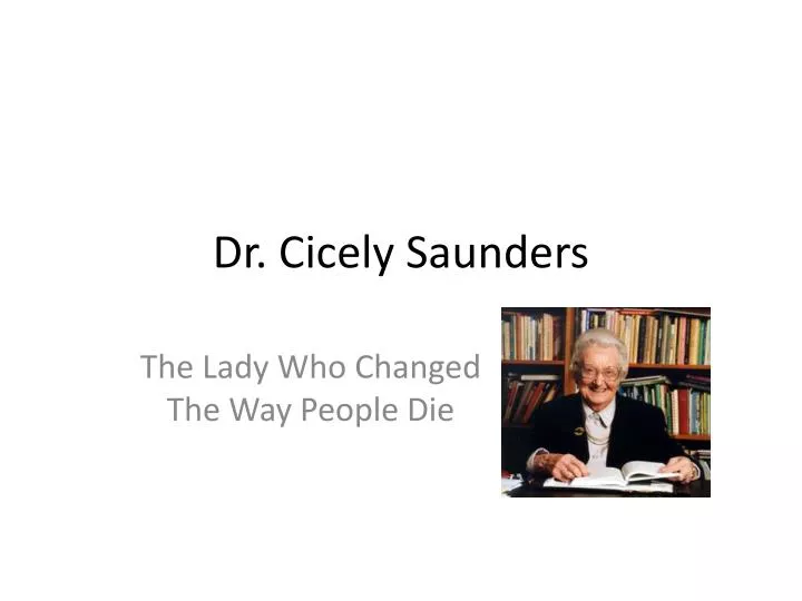 dr cicely saunders