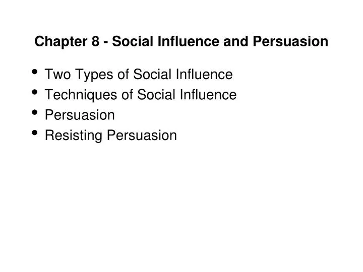 chapter 8 social influence and persuasion