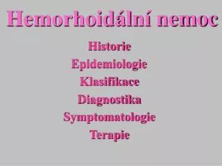 Hemorhoidální nemoc