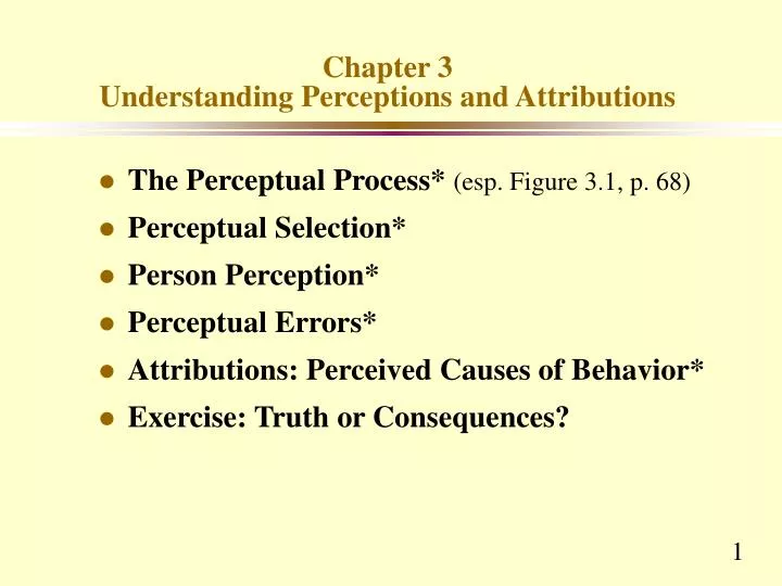 chapter 3 understanding perceptions and attributions