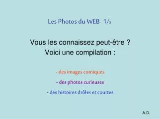 les photos du web 1 3