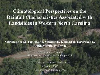 Climatological Perspectives on the Rainfall Characteristics Associated with Landslides in Western North Carolina