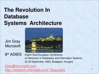 The Revolution In Database Systems Architecture