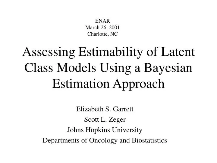 assessing estimability of latent class models using a bayesian estimation approach