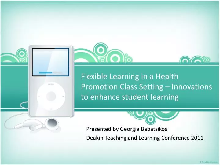 flexible learning in a health promotion class setting innovations to enhance student learning