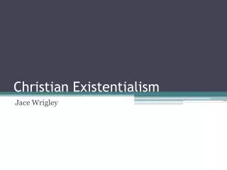 Christian Existentialism