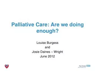 Palliative Care: Are we doing enough?